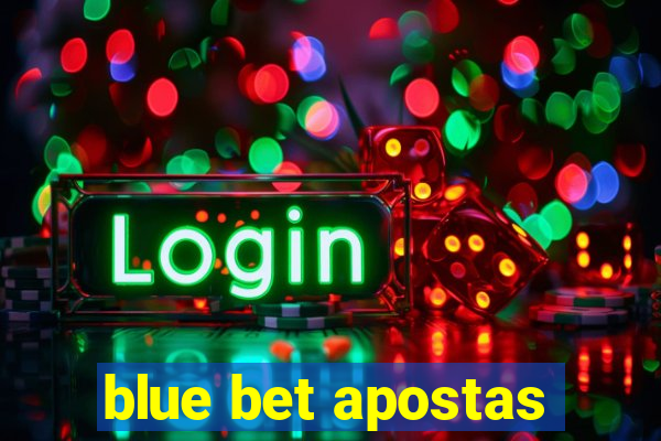 blue bet apostas